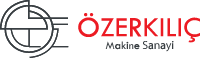 Özerkılıç Makine Sanayi ve Ticaret Limited Şirketi
